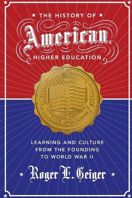 History of American Higher Education book