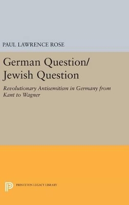 German Question/Jewish Question by Paul Lawrence Rose