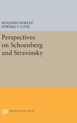 Perspectives on Schoenberg and Stravinsky book