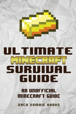 Ultimate Minecraft Survival Guide book