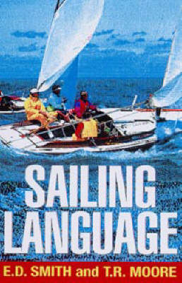 Sailing Language by Elliott Dunlap Smith