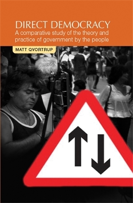 Direct Democracy by Matt Qvortrup