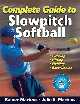Complete Guide to Slowpitch Softball book