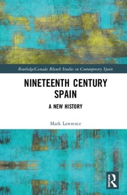 Nineteenth Century Spain: A New History book