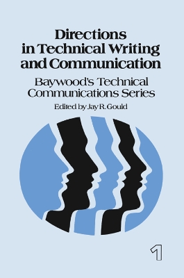 Directions in Technical Writing and Communication book