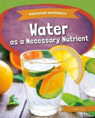 Water as a Necessary Nutrient book