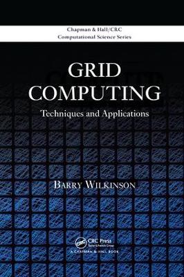 Grid Computing by Barry Wilkinson