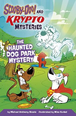 The Haunted Dog Park Mystery by Mike Kunkel