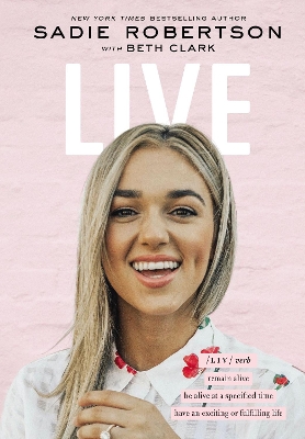 Live: remain alive, be alive at a specified time, have an exciting or fulfilling life book