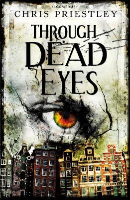 Through Dead Eyes by Chris Priestley