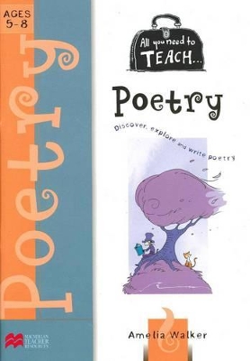 All You Need to Teach Poetry for Ages 5 to 8 book
