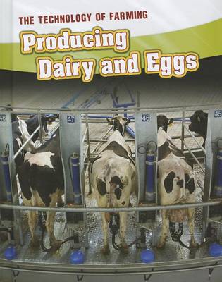 Producing Dairy and Eggs by Jane Bingham