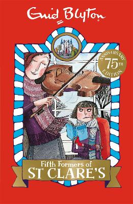 Fifth Formers of St Clare's by Enid Blyton