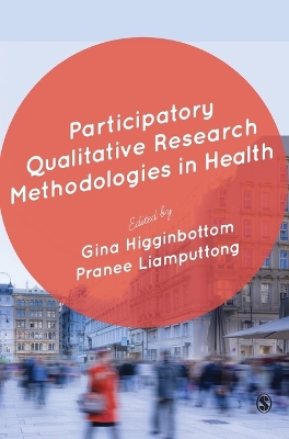 Participatory Qualitative Research Methodologies in Health book