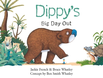 Dippy's Very Big Day Out by Jackie French