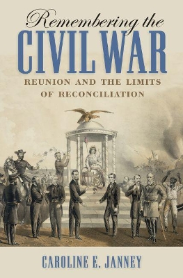 Remembering the Civil War book