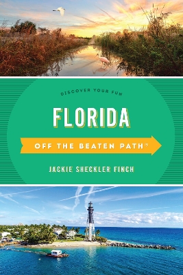 Florida Off the Beaten Path®: Discover Your Fun book