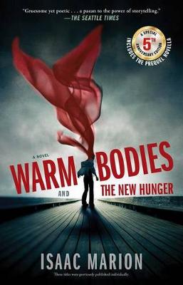 Warm Bodies and the New Hunger book