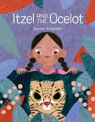 Itzel And The Ocelot book