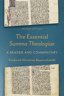 The Essential Summa Theologiae – A Reader and Commentary book