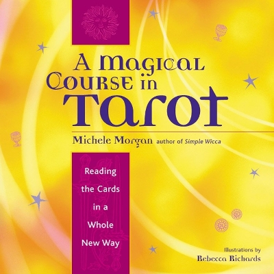 Magical Course in Tarot book