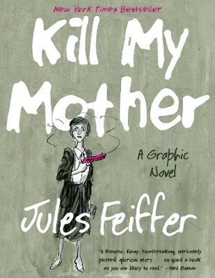 Kill My Mother book