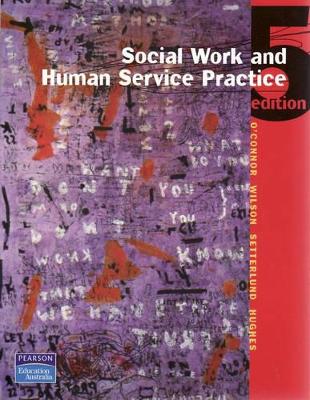 Social Work and Human Service Practice book