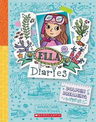 Dolphin Dreaming (Ella Diaries #24) book