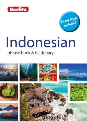 Berlitz Phrase Book & Dictionary Indonesian (Bilingual Dictionary) book