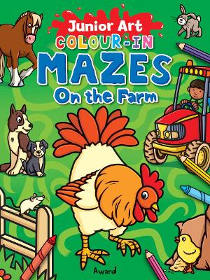 Colour-In Mazes on the Farm book