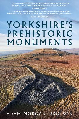 Yorkshire's Prehistoric Monuments book