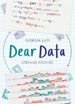 Dear Data by Giorgia Lupi