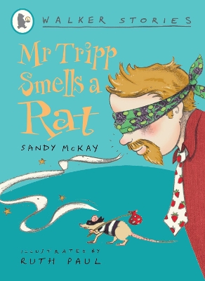 Mr Tripp Smells a Rat by Sandy McKay