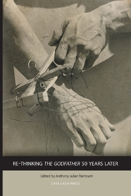 Re-Thinking The Godfather 50 Years Later book