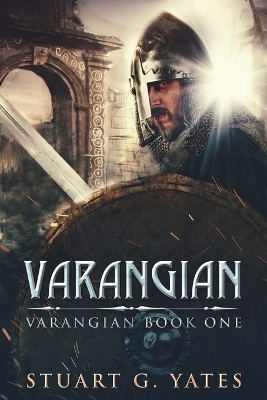 Varangian by Stuart G Yates