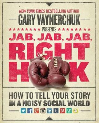 Jab, Jab, Jab, Right Hook book