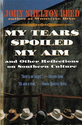 My Tears Spoiled My Aim book