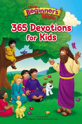 The Beginner's Bible 365 Devotions for Kids by The Beginner's Bible