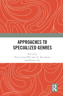 Approaches to Specialized Genres by Kathy Ling LIN