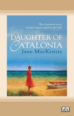 Daughter of Catalonia by Jane MacKenzie