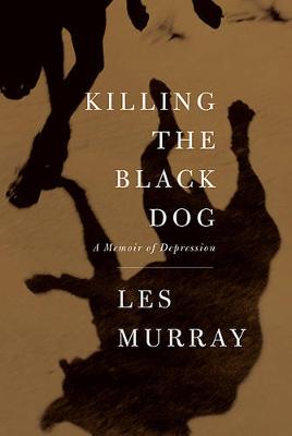 Killing the Black Dog book