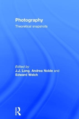Photography: Theoretical Snapshots by J.J. Long