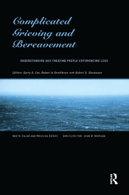 Complicated Grieving and Bereavement book