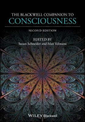 The Blackwell Companion to Consciousness book