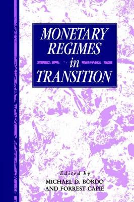 Monetary Regimes in Transition book