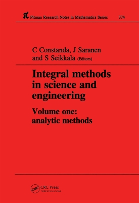 Integral Methods in Science and Engineering by Christian Constanda