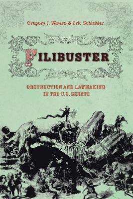 Filibuster by Gregory Wawro