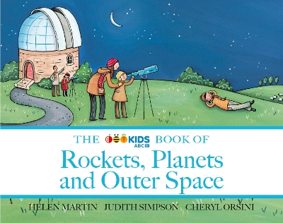 The The ABC Book of Rockets, Planets and Outer Space by Helen Martin