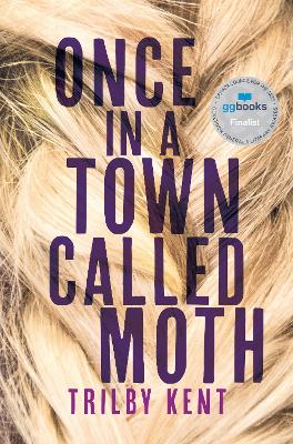 Once, In A Town Called Moth book