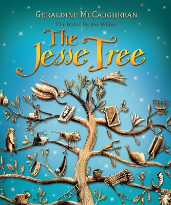 The The Jesse Tree by Geraldine McCaughrean